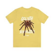 Load image into Gallery viewer, Goliath Bird Eater Shirt