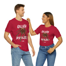 Load image into Gallery viewer, Goliath Bird Eater Shirt